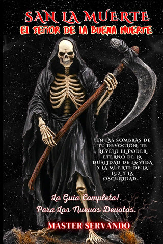 SAN LA MUERTE "LUZ & OSCURIDAD" (Spanish Edition)