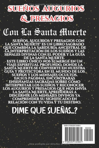 Sueños Augurios & Presagios con La Santa Muerte (Spanish Edition)