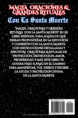 MAGIA ORACIONES Y GRANDES RITUALES CON LA SANTA MUERTE (Spanish Edition)